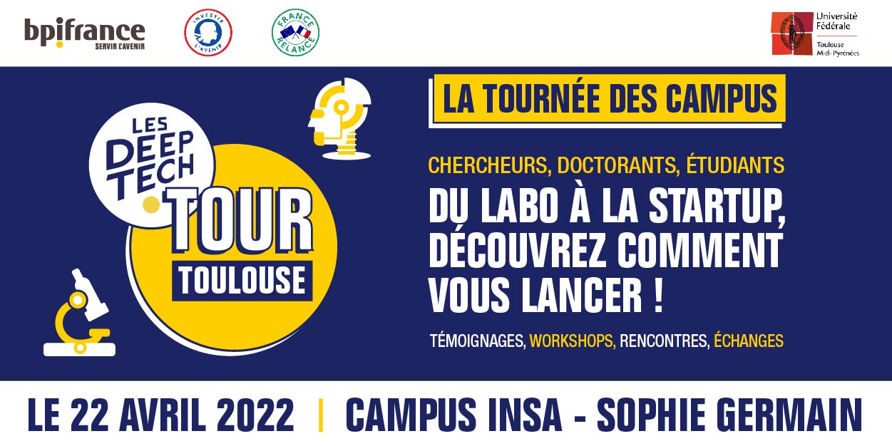 Inserm Transfert partenaire du Deeptech Toulouse le 22 avril !