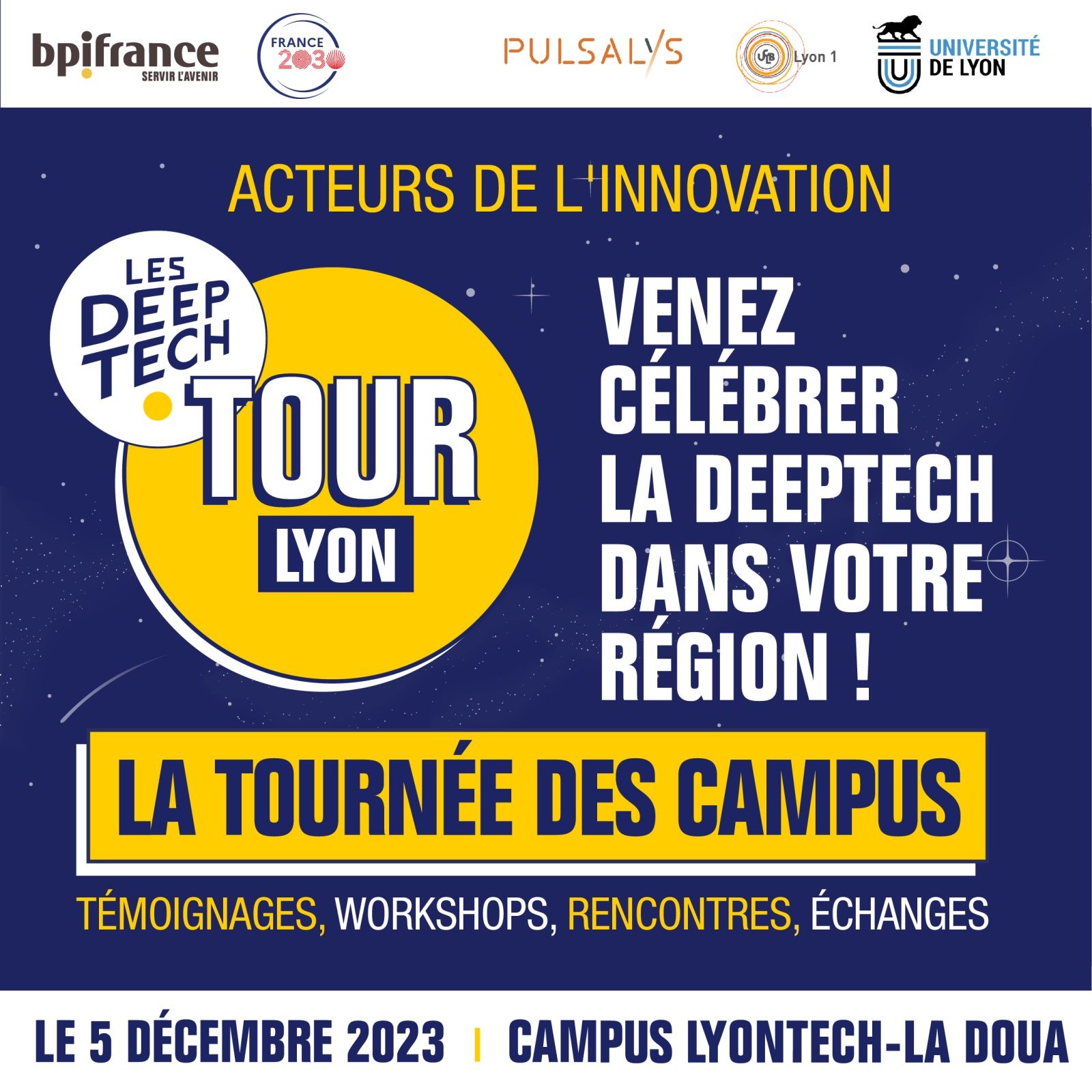 Inserm Transfert partenaire du Deeptech Tour de Lyon le 5 décembre !