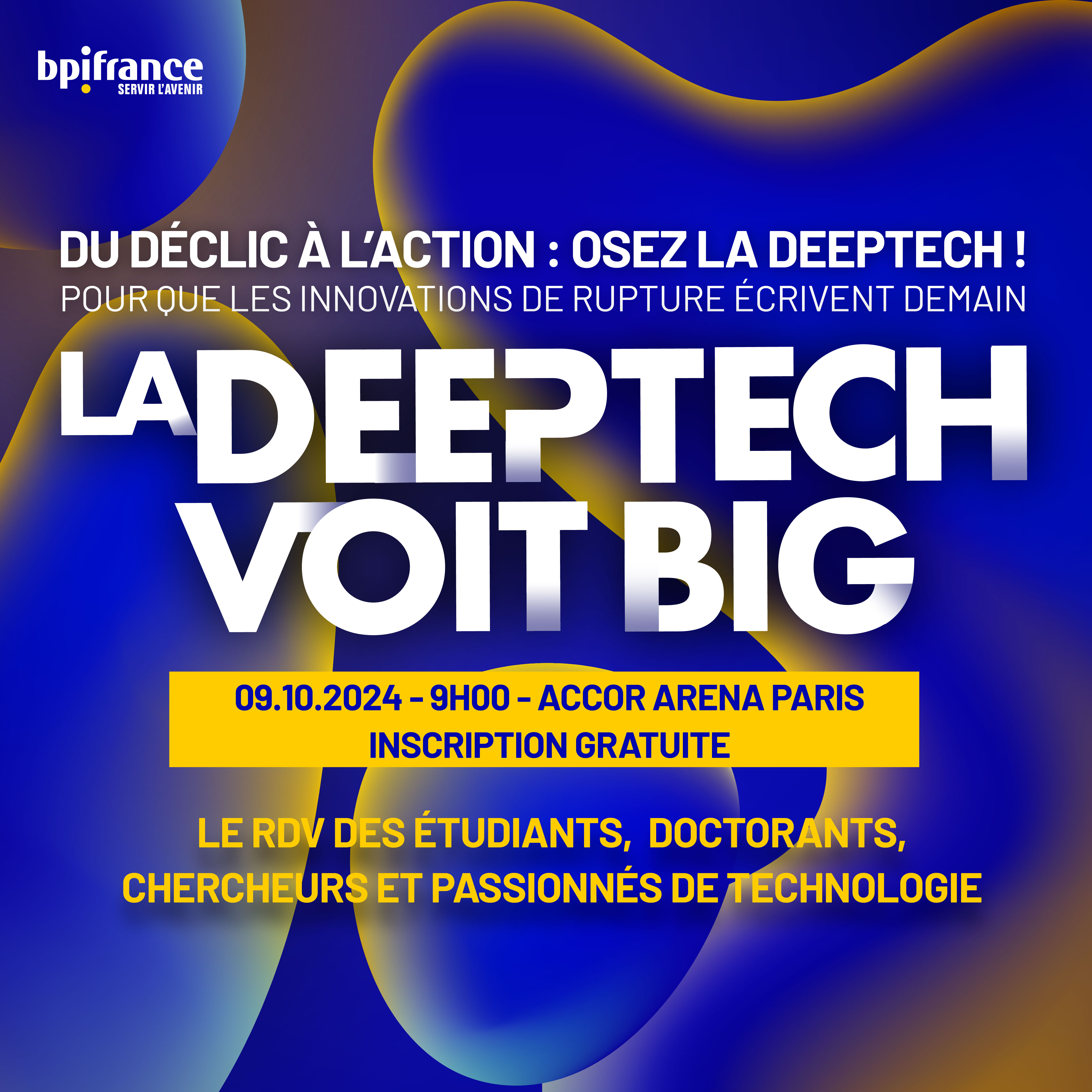 Inserm Transfert partenaire de Deeptech Voit BIG le 9 octobre !
