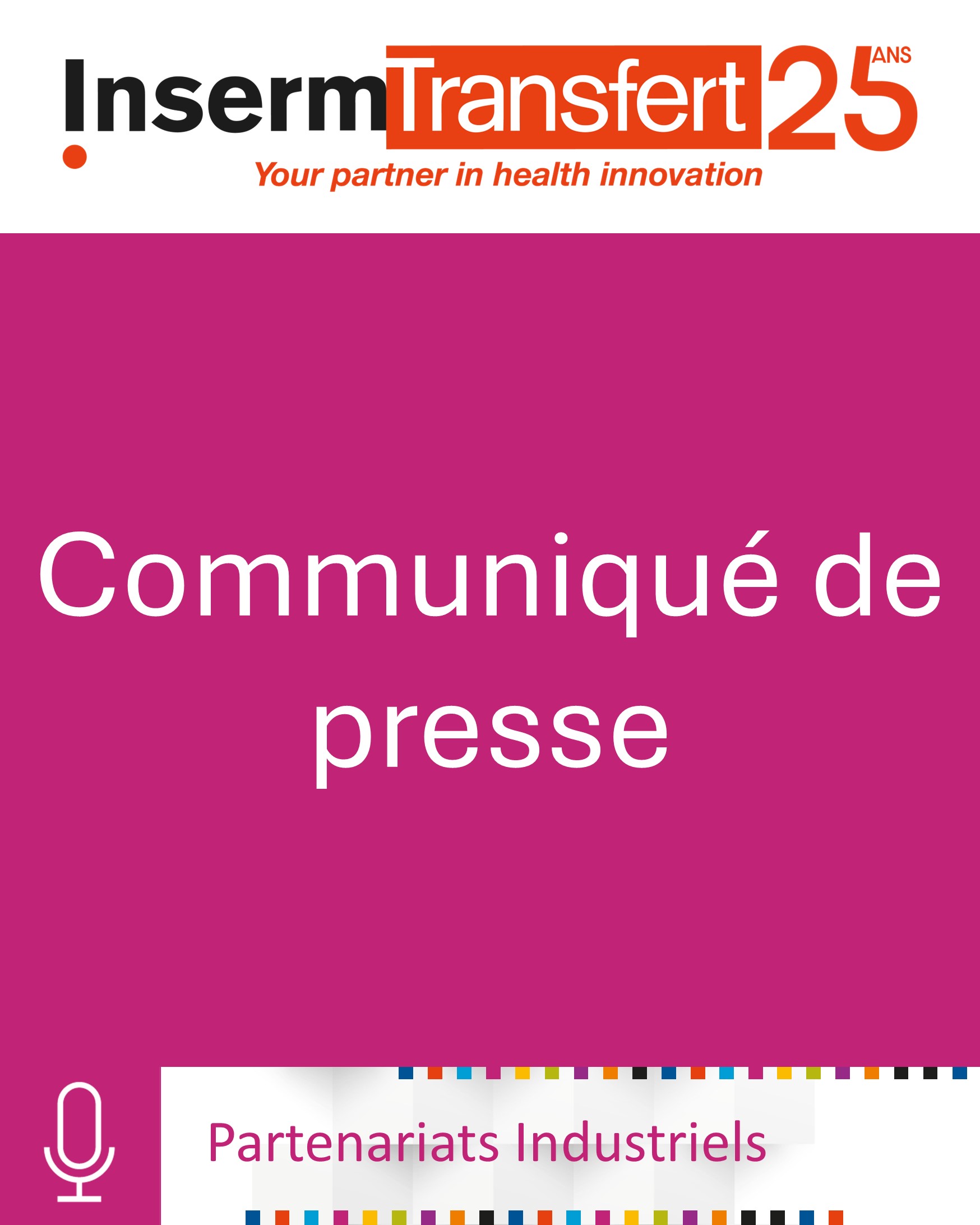 L’acquisition d’ImCheck Therapeutics par Ipsen : une réussite emblématique de l’écosystème français d’innovation en santé, portée par l’Inserm et Inserm Transfert