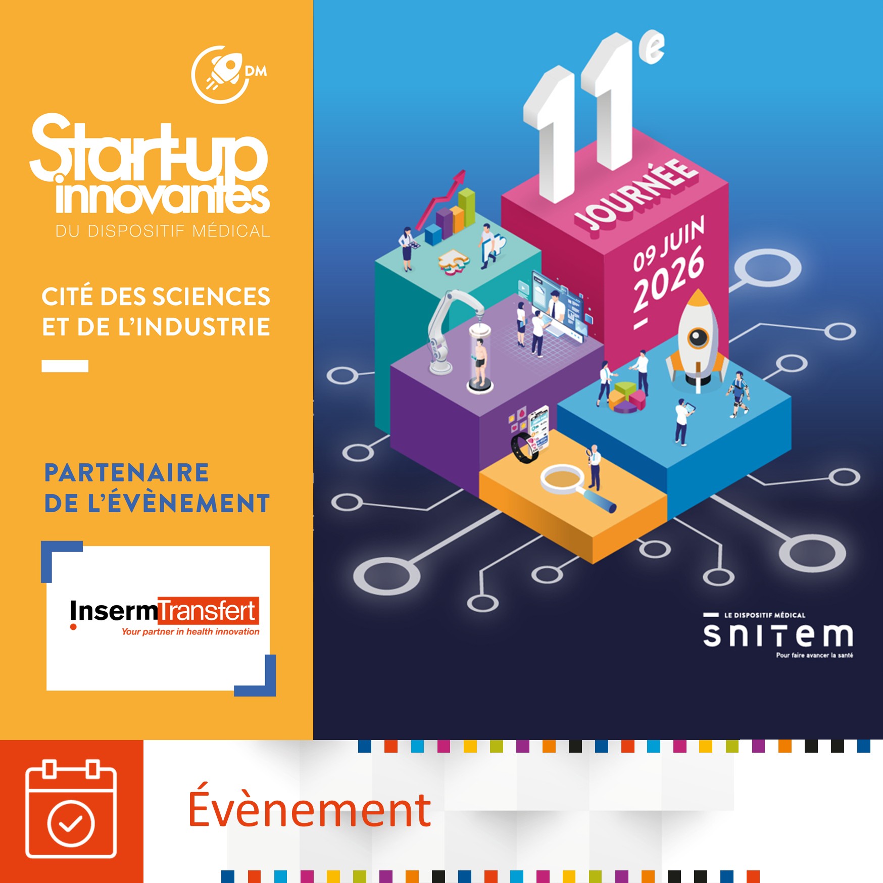 Inserm Transfert est partenaire de la 11ème journée du Snitem le 9 juin !